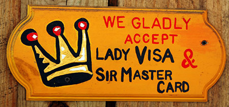 Lady Visa Sir Mastercard